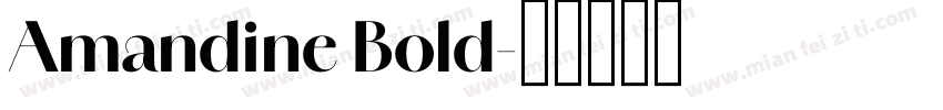Amandine Bold字体转换